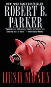 Hush Money (Spenser Book 26)