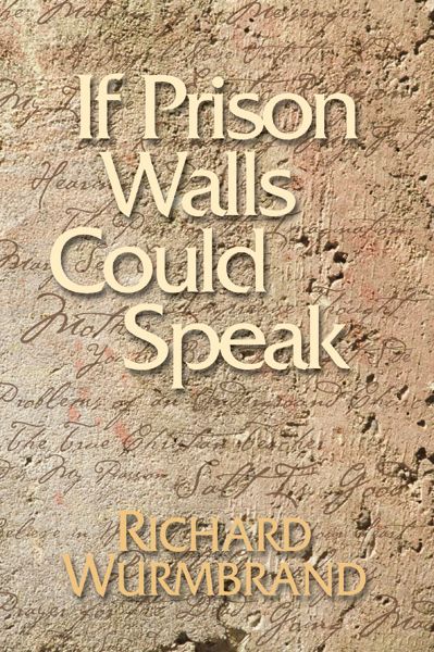 If Prison Walls Could Speak