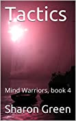 Tactics: Mind Warriors, book 4