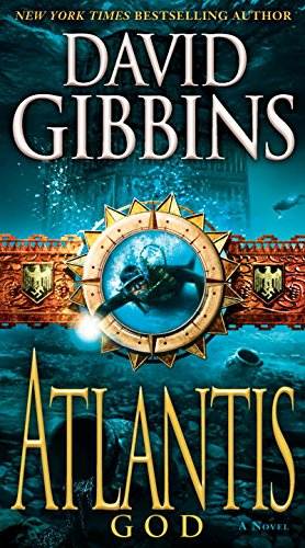 Atlantis God: A Novel (Jack Howard Series Book 6)