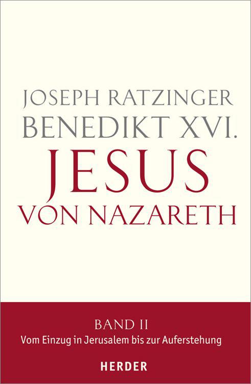 Jesus von Nazareth - Band II