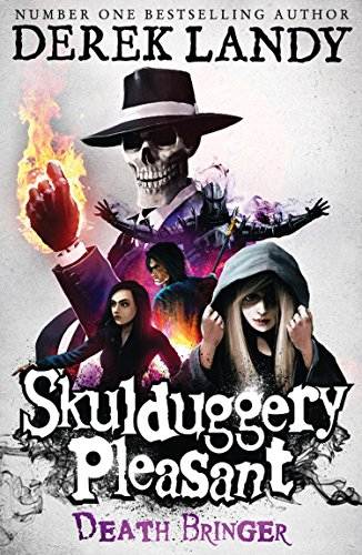 Death Bringer (Skulduggery Pleasant, Book 6) (Skulduggery Pleasant series)