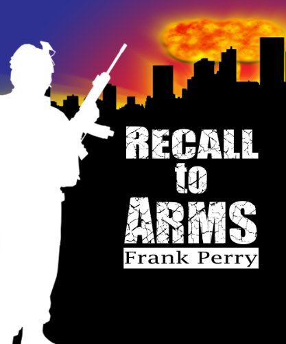 Recall to Arms