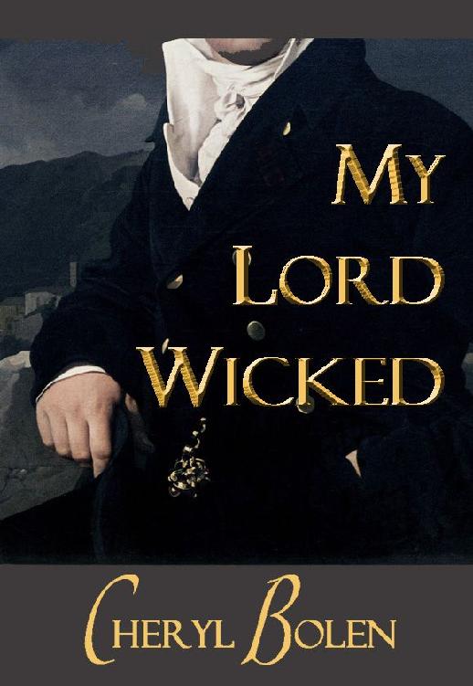 My Lord Wicked (Historical Regency Romance)