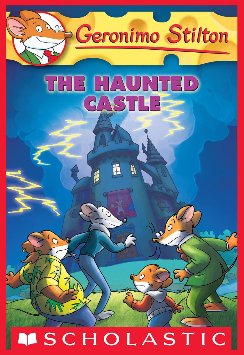 Geronimo Stilton #46: The Haunted Castle