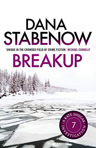 Breakup (Kate Shugak Novels Book 7)