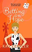 Betting on Hope