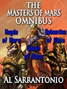 The Masters of Mars - The Complete Trilogy