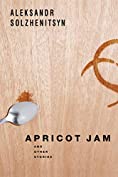 Apricot Jam: And Other Stories