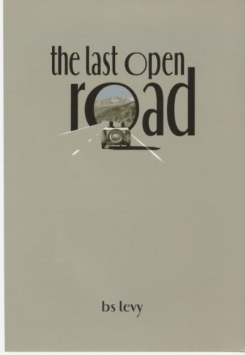 The Last Open Road