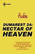 Nectar of Heaven: The Dumarest Saga Book 24