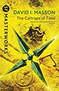 The Caltraps of Time (S.F. MASTERWORKS)