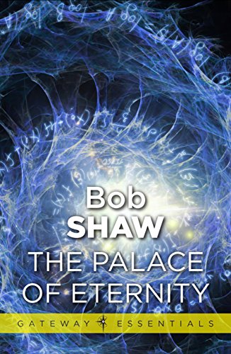 The Palace of Eternity (Gateway Essentials Book 116)