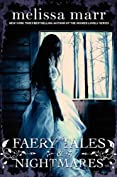 Faery Tales &amp; Nightmares