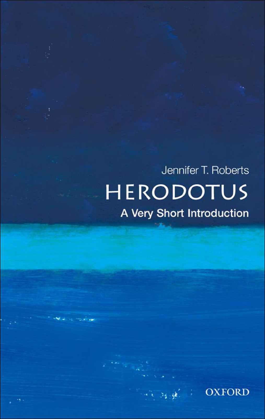 Herodotus: A Very Short Introduction (Very Short Introductions)