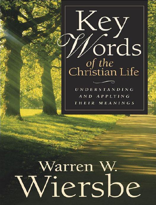 Key Words of the Christian Life