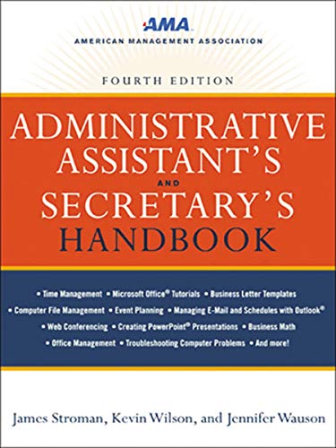 Administrative Assistant's and Secretary's Handbook