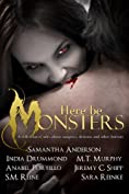 Here Be Monsters - An Anthology of Monster Tales