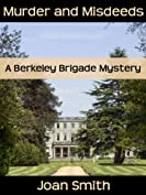 Murder and Misdeeds (Berkeley Brigade mysteries Book 2)