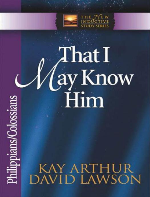 That I May Know Him