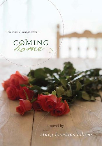 Coming Home: A Novel (Winds of Change Book 1)