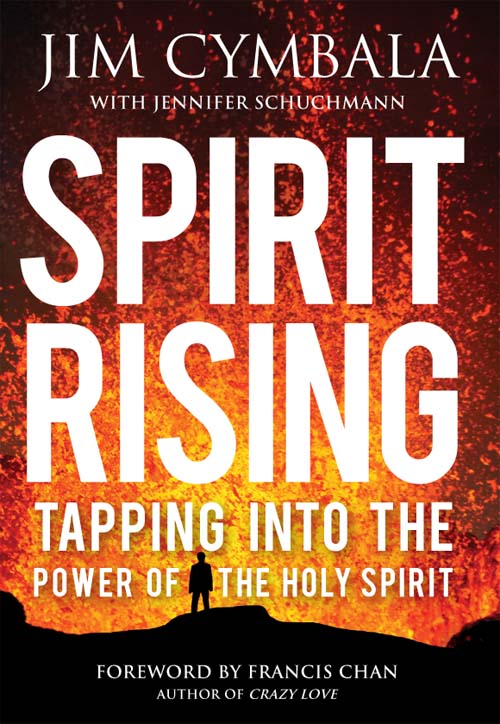 Spirit Rising: Tapping Into the Power of the Holy Spirit