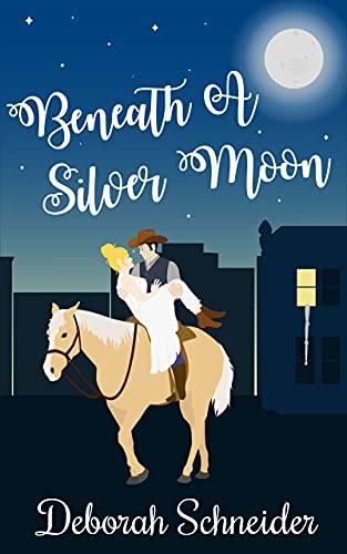 Beneath A Silver Moon: A Historical Rom-Com