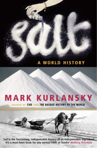 Salt: A World History