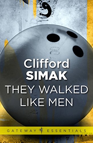 They Walked Like Men (Gateway Essentials Book 138)