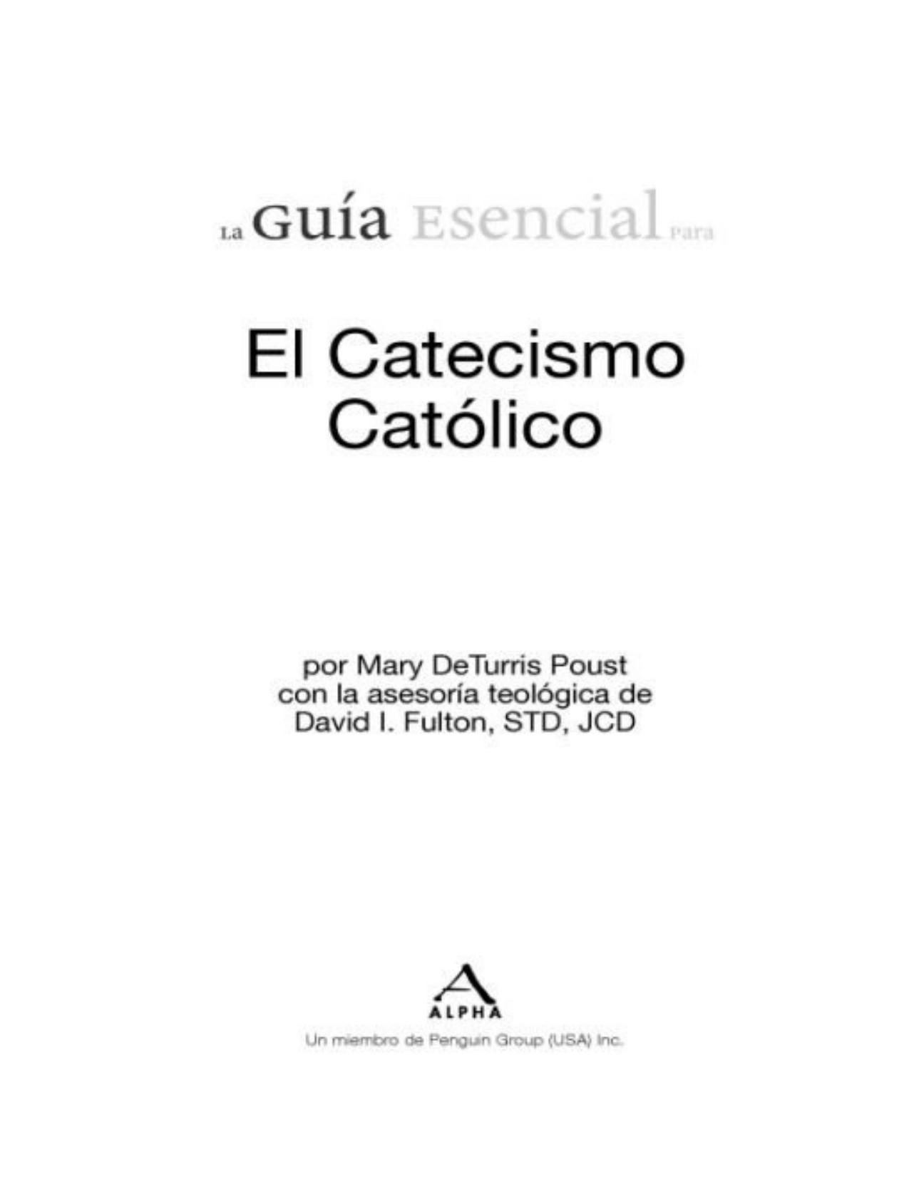 La Guia Esencial Del Catecismo De La Iglesia Católica