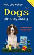 Dogs: Funny Side Up!