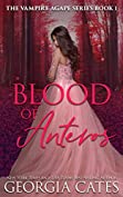 Blood of Anteros: A Young Adult Vampire Romance (The Vampire Agape Series Book 1)