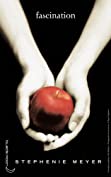 Twilight - Tome 1 : Fascination (French Edition)