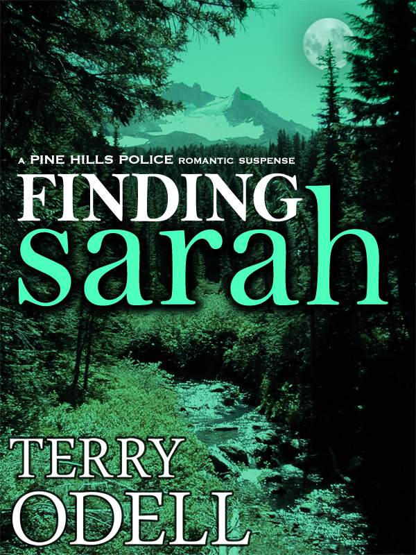 Finding Sarah (Pine Hills Police Book 1)