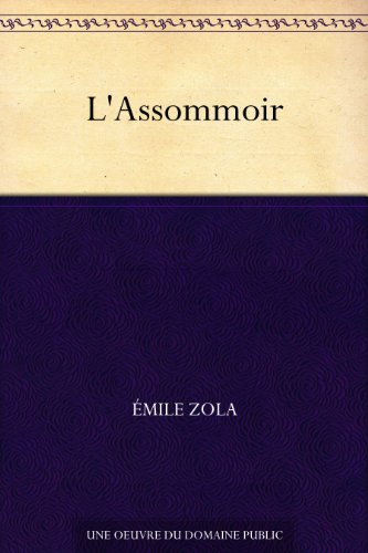 L'Assommoir (French Edition)