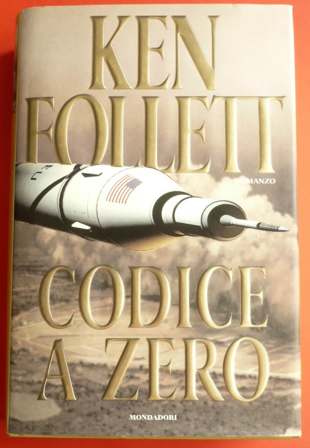 Codice a zero (Oscar bestsellers Vol. 1214) (Italian Edition)