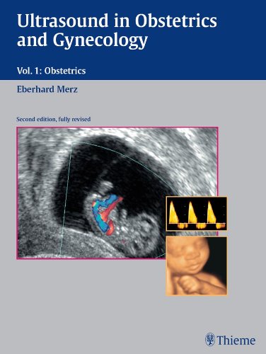 Ultrasound in Obstetrics and Gynecology, Volume 1 Obstetrics