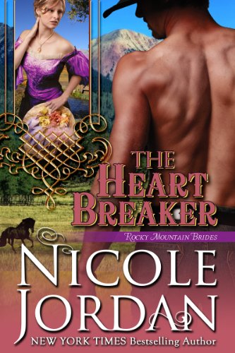 THE HEART BREAKER (Rocky Mountain Brides Book 2)