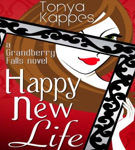 Happy New Life : A Clean Romance (Grandberry Falls Series Book Two)