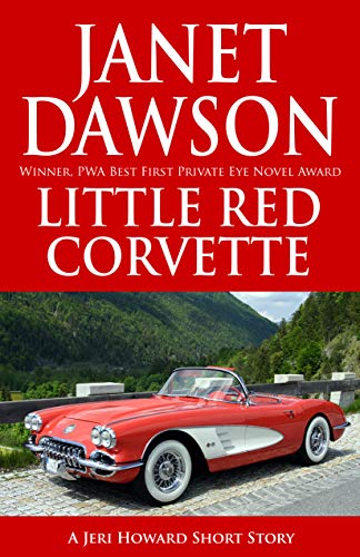 Little Red Corvette (A Jeri Howard Short Story Book 3)