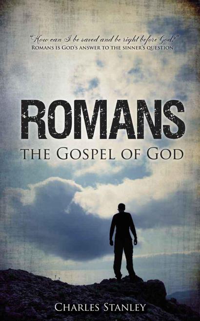 Romans: The Gospel of God