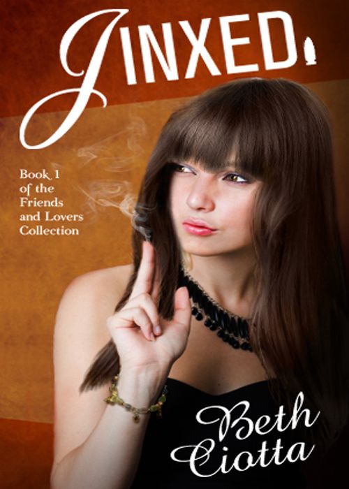 Jinxed (Friends and Lovers Collection Book 1)