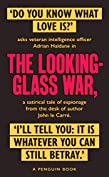 The Looking Glass War (George Smiley Series Book 4)