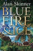 Blue Fire and Ice (The Land's Tale Book 1)