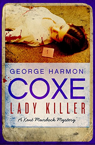 Lady Killer (The Kent Murdock Mysteries Book 11)