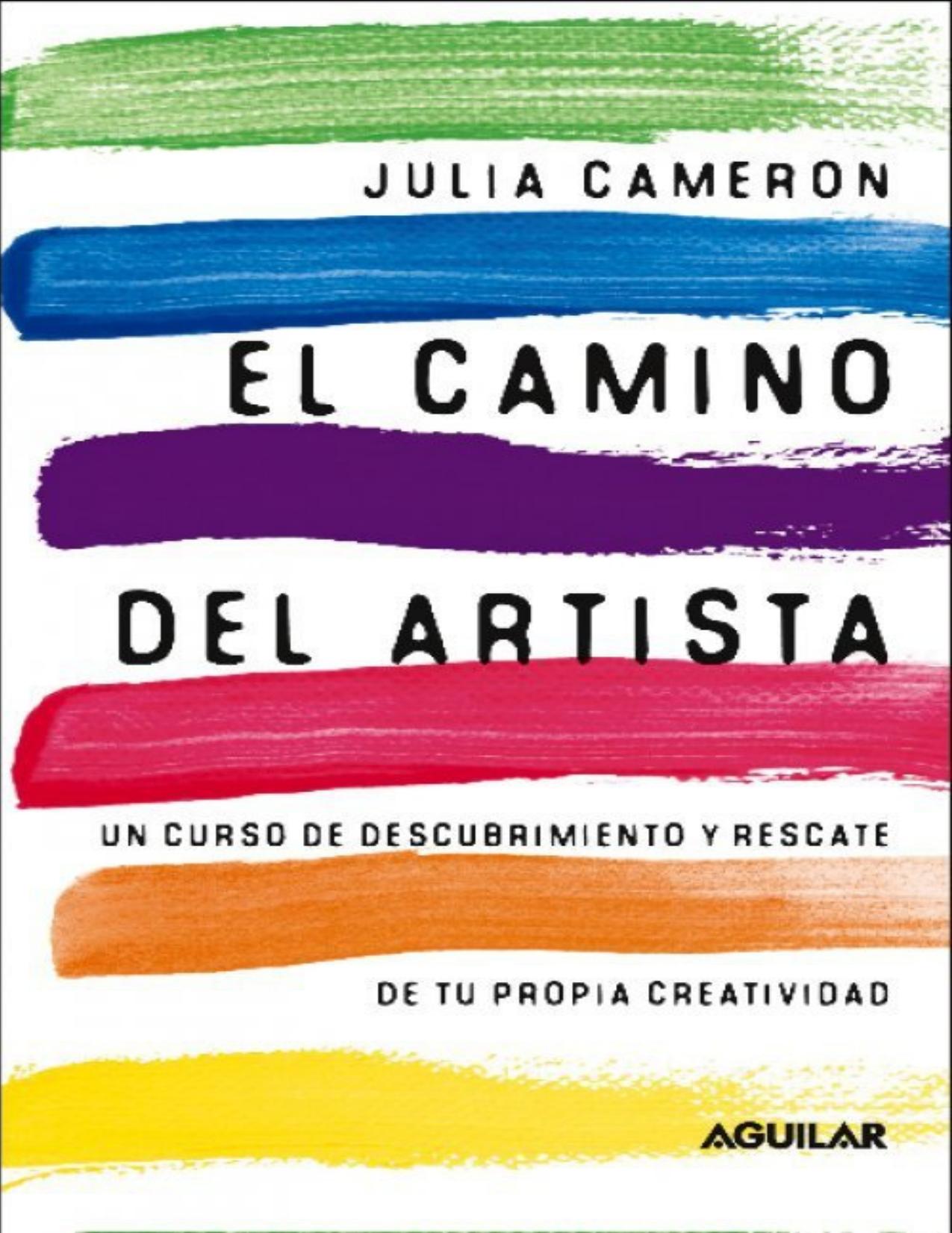 El camino del artista (Spanish Edition)