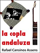 La copla andaluza (Spanish Edition)