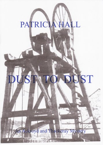 Dust to Dust (Ackroyd and Thackeray Mysteries Book 15)