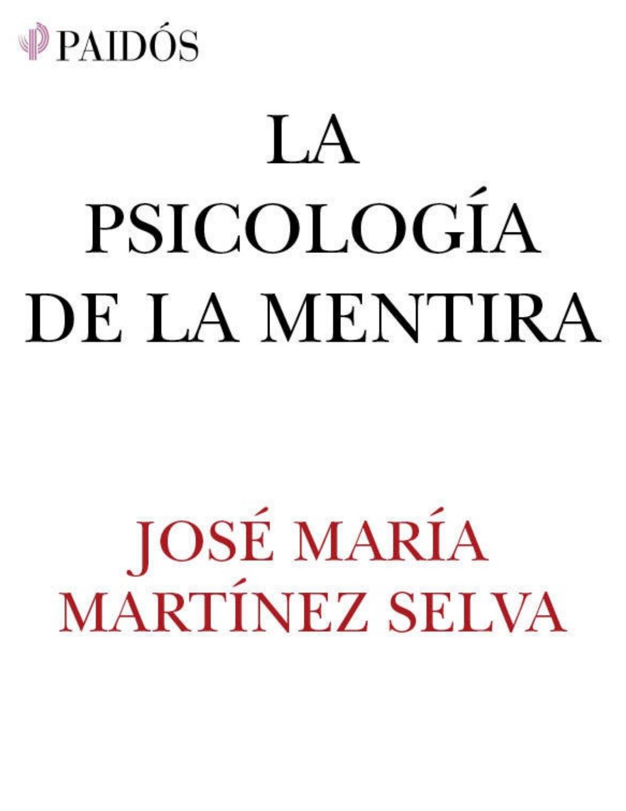 La psicología de la mentira (Spanish Edition)