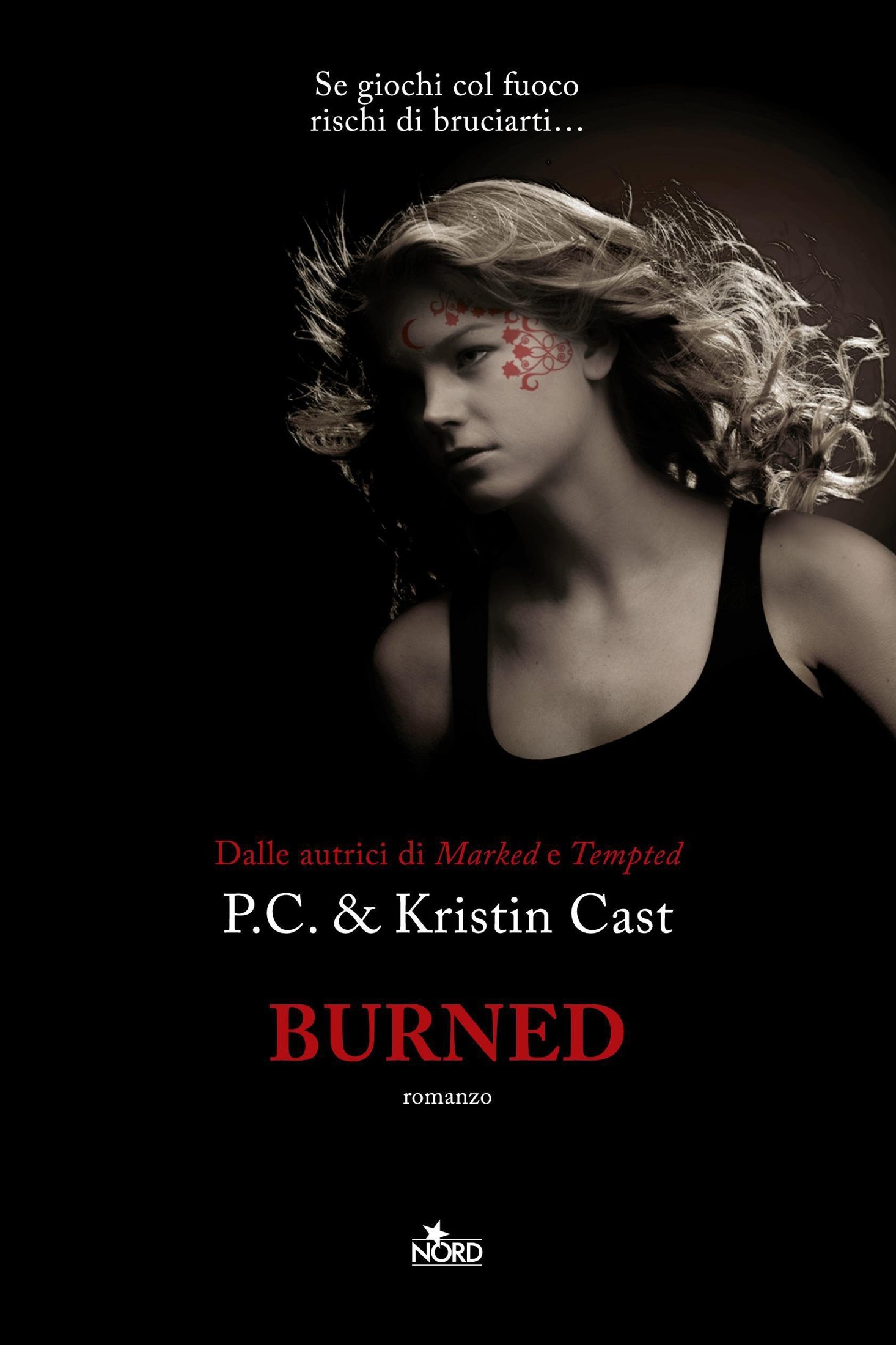 Cast P. C. - Cast Kristin - 2010 - Burned: La Casa della Notte [vol. 7]